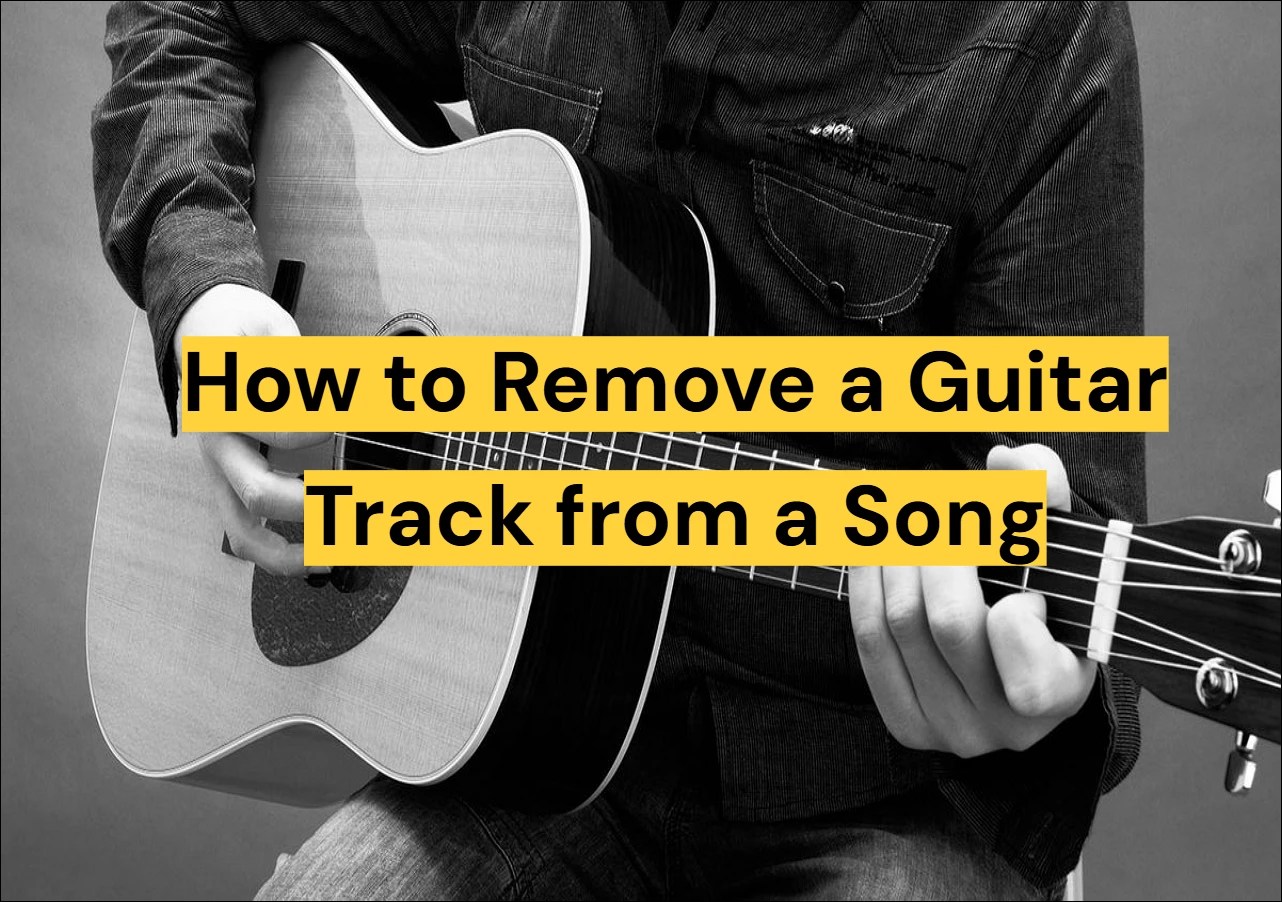 How to Remove a Guitar Track from a Song