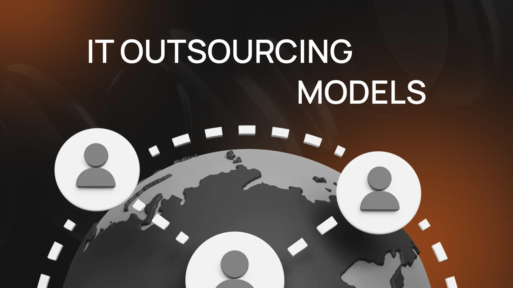 The outsourcing model