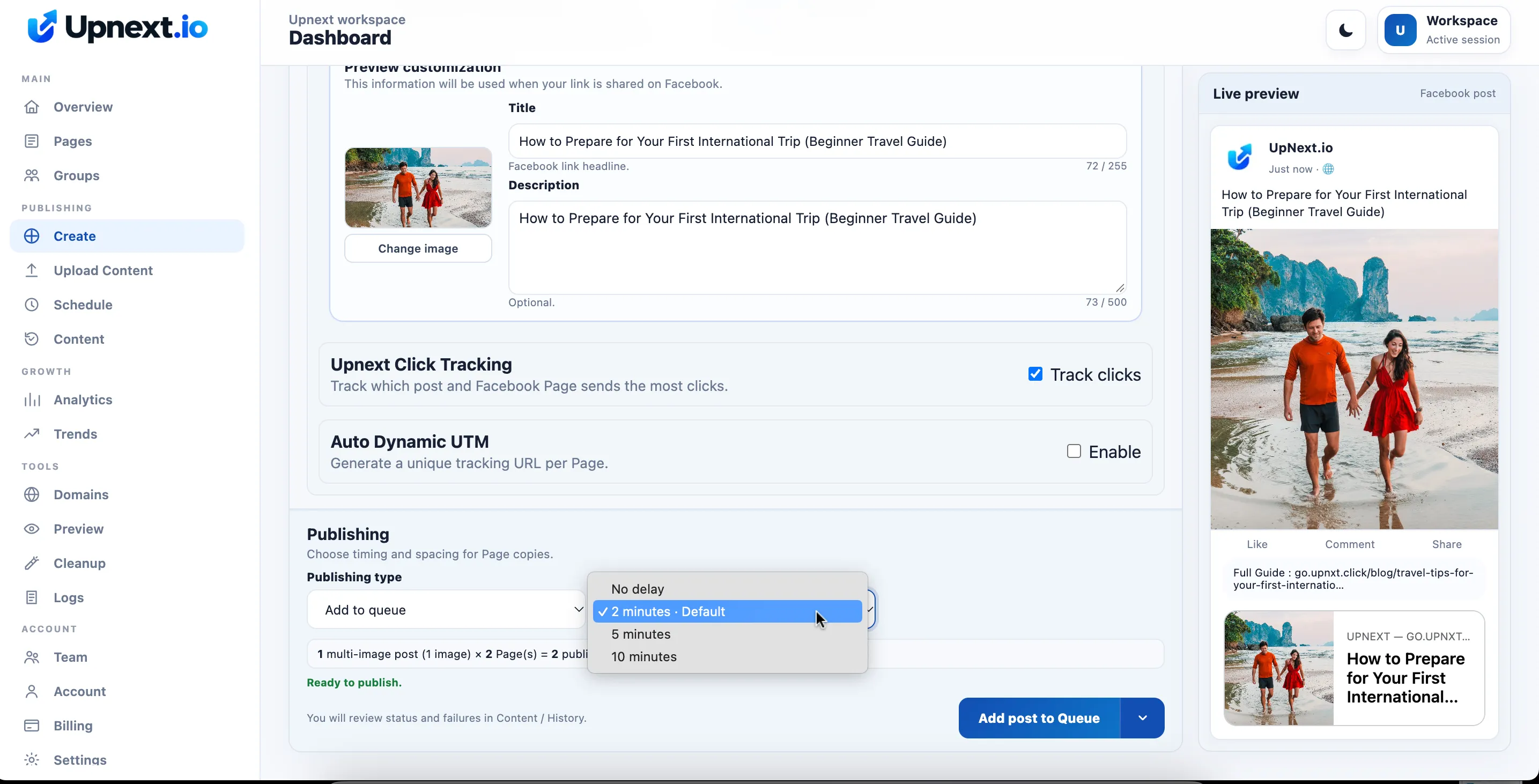 UpNext publishing settings showing delivery spacing options between Facebook Pages
