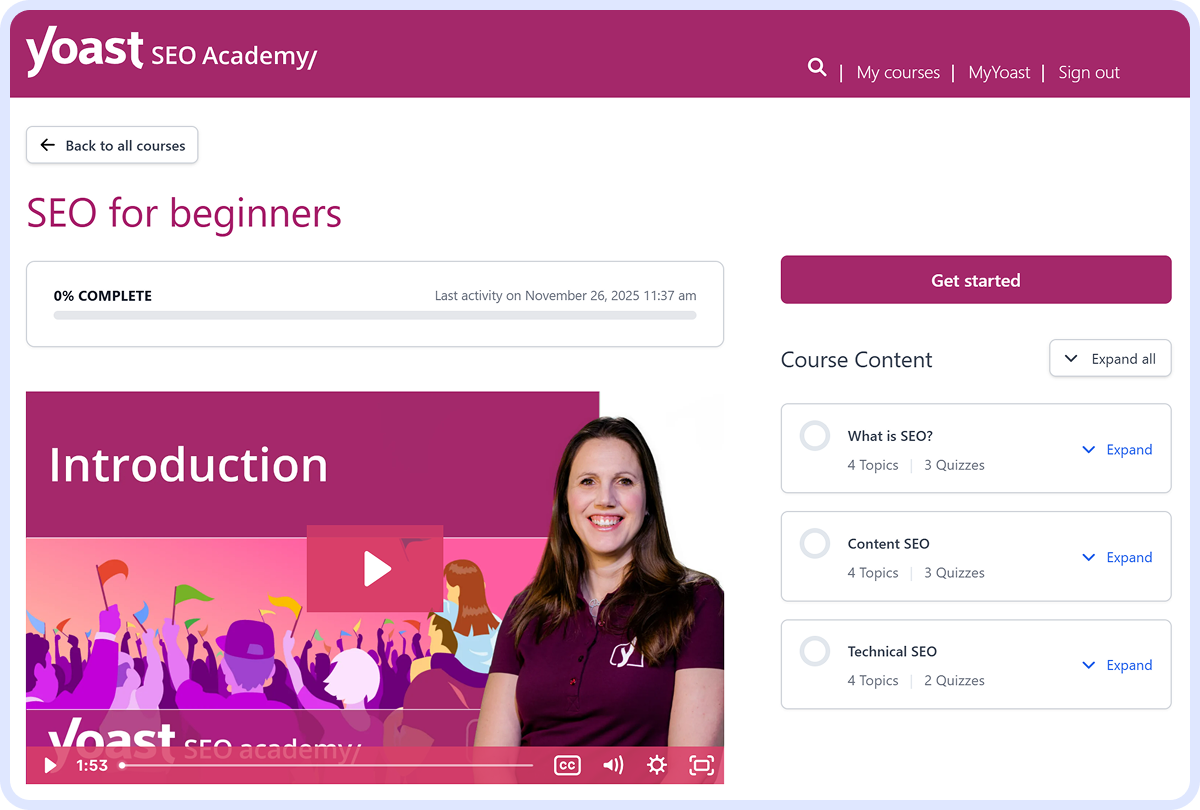 Yoast SEO Academy interface showing the “SEO for beginners” course with an introduction video and expandable sections for What is SEO, Content SEO, and Technical SEO.