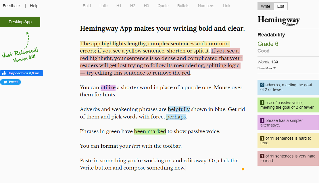 Hemingway Editor will help you improve the style of your writing