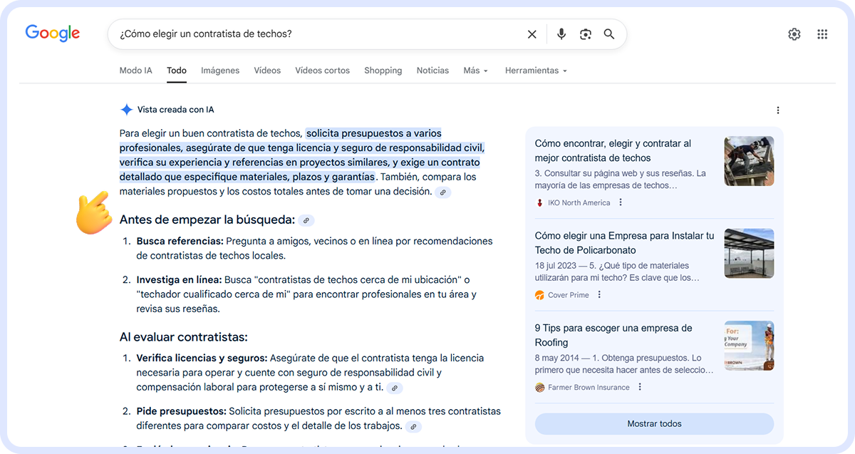 Resultados de búsqueda de Google que muestran una vista general de IA para “cómo elegir un contratista de techos” con un emoji de mano señalando. La vista general incluye pasos para solicitar recomendaciones, verificar la reputación y confirmar credenciales, como licencias, seguros y posición profesional.