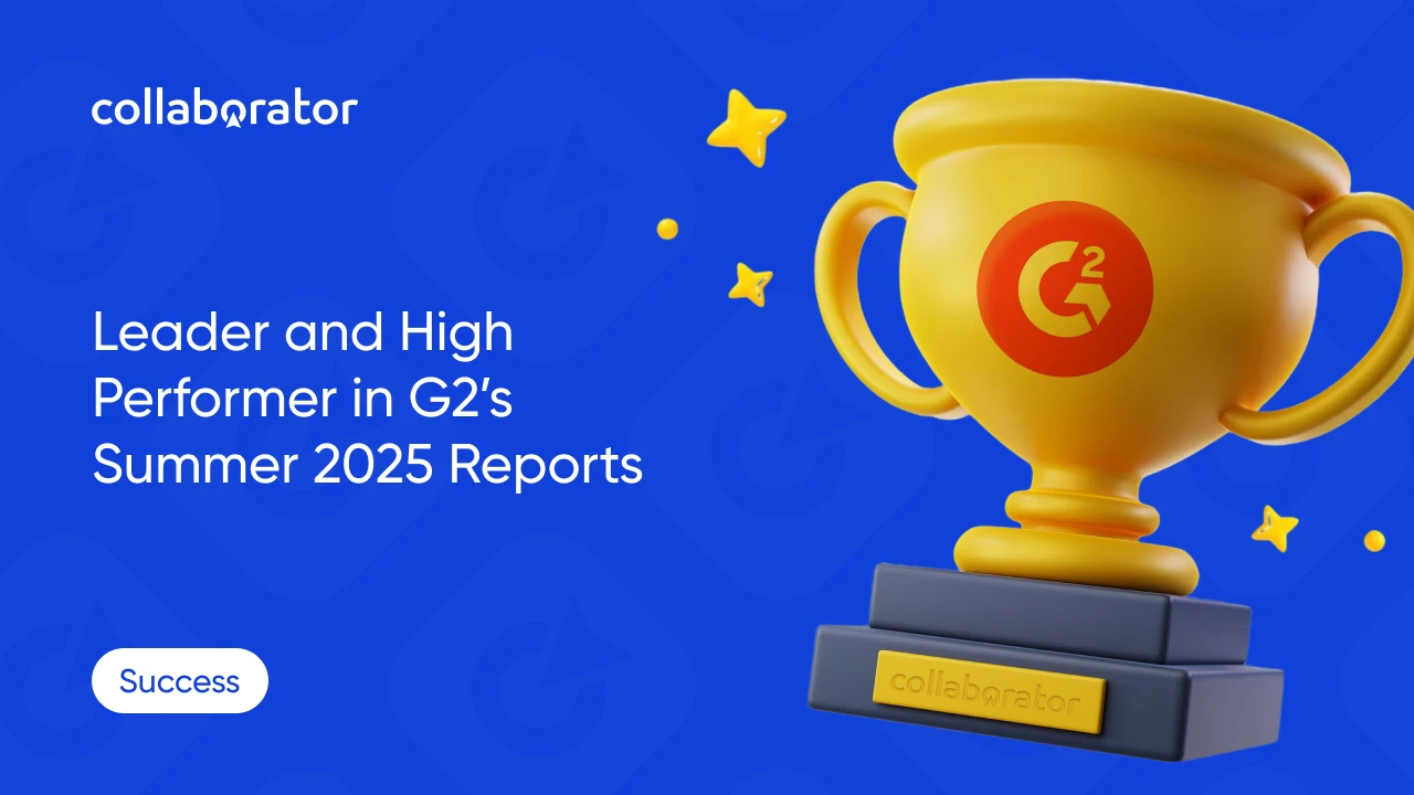G2’s Summer 2025 Content Distribution Reports: Collaborator.pro Earns Leader and High Performer Spots
