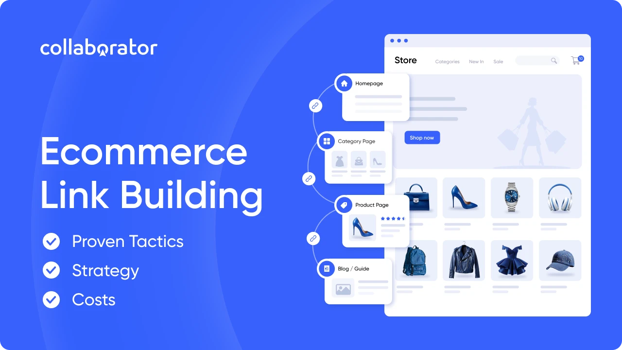 Ecommerce Link Building: 7 Proven Tactics, Strategy and Costs in 2026